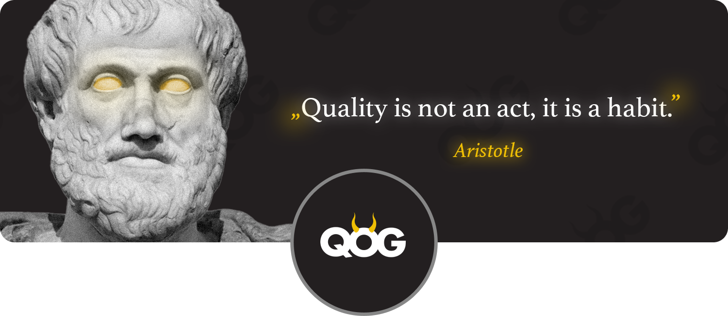 Header image with a logo of Quotes of Goats and a background picture of Aristotel with the quote 'Quality is not an act, it is a habit'.